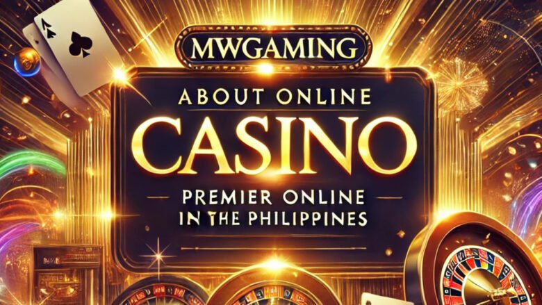 About MWGAMING Casino
