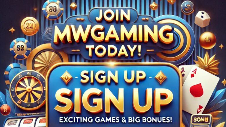 Sign Up for MWGAMING Casino
