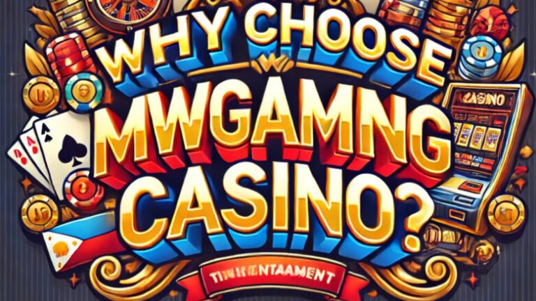 Why Choose MWGAMING Casino